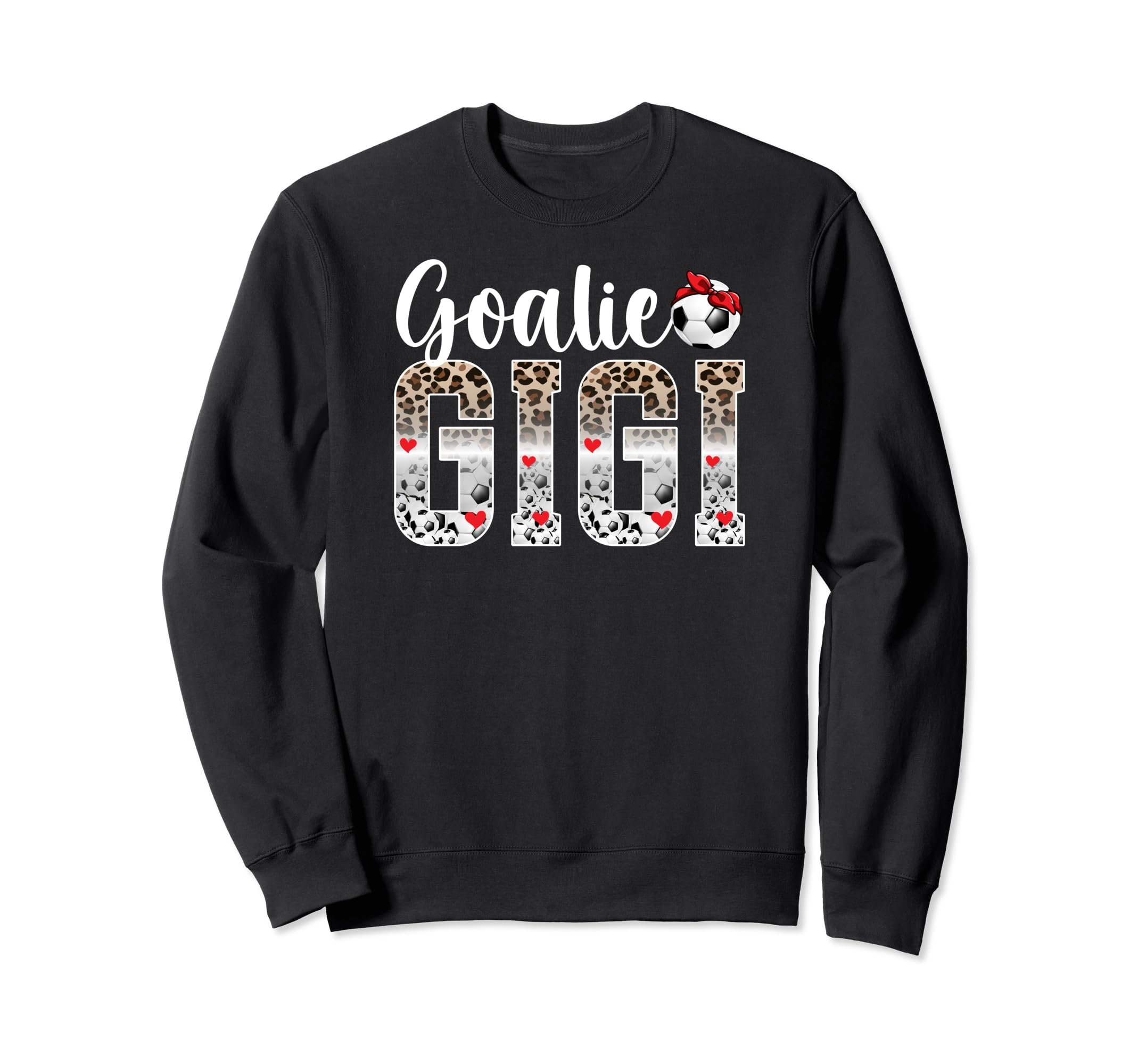 Soccer Goalie Gigi Leopard Gigi Sweatshirt - Aesthetic Graphic Men Women