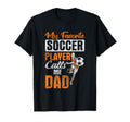 Favorite Player Calls Dad Sports T-Shirt - Minimalist Print Men Women