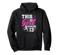 13Th Birthday This Scoring 13 Hoodie - Casual Everyday Wear Men Women