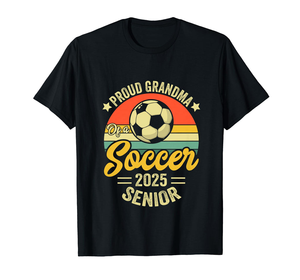 Proud Grandma Soccer Senior Class 2025 T-Shirt - Graphic Print for Adults