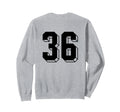 Number 36 Backside 80S 90S Team Sweatshirt - Fun Novelty Design Unisex