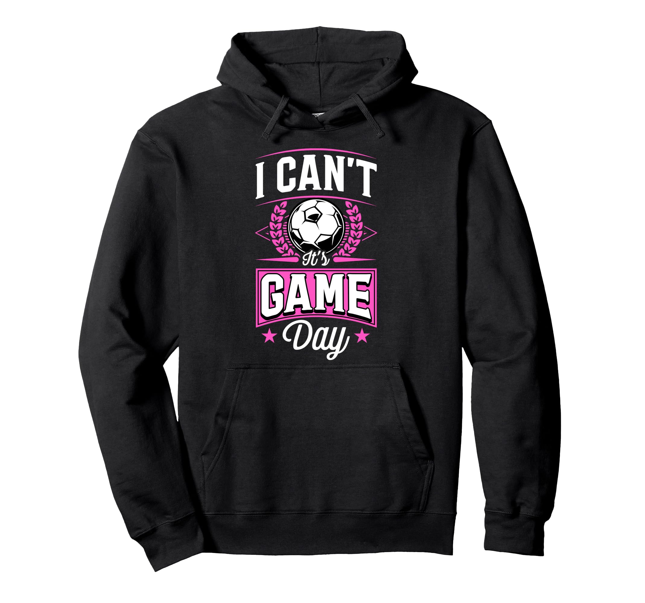 I Cant Its Game Day Soccer Hoodie - Trendy Graphic for Adults