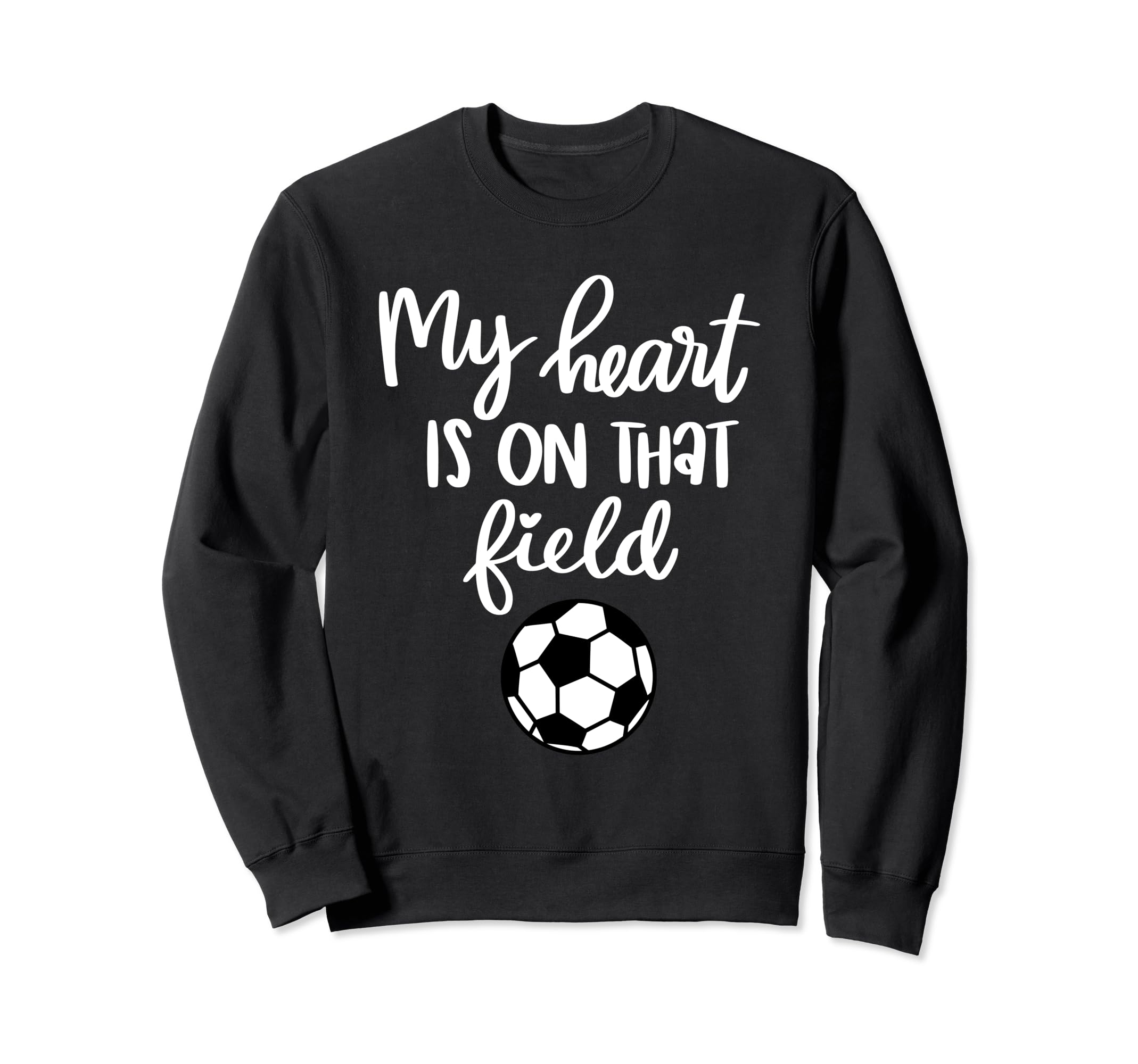 Soccer My Heart Is That Field Sweatshirt - Streetwear Style for Adults
