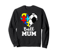 Autism Soccer Mum Funny Autism Sweatshirt - Streetwear Style for Adults