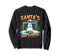 Santas Little Shot Stopper Funny Sweatshirt - Novelty Apparel Unisex