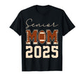Senior Mom 2025 Football Mommy Class 2025 T-Shirt - Novelty Apparel Unisex