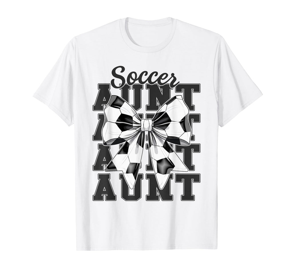 Soccer Aunt Auntie Coquette Bow Nephew T-Shirt - Unique Graphic Men Women