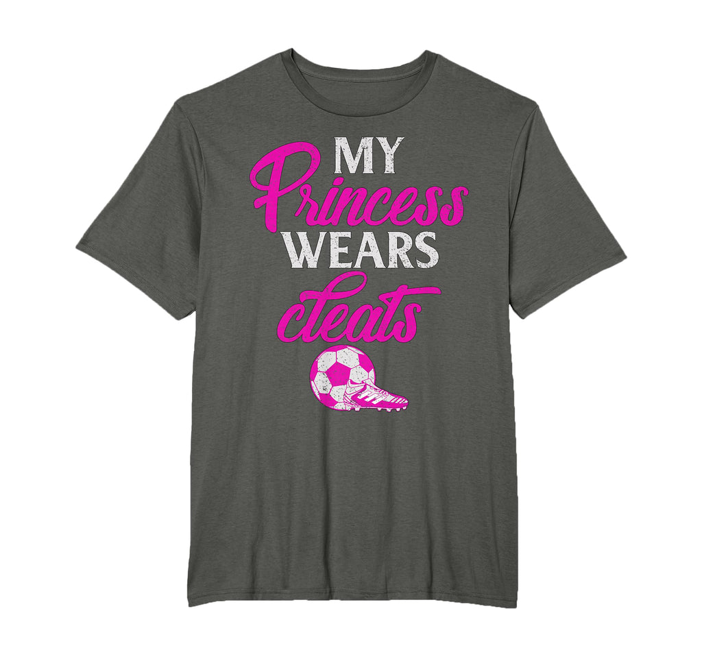 Proud Soccer Parent My Princess Wears T-Shirt - Trendy Graphic Unisex