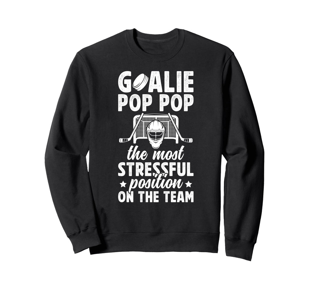 Funny Hockey Goalie Pop Pop Ice Sweatshirt - Casual Everyday Wear Unisex