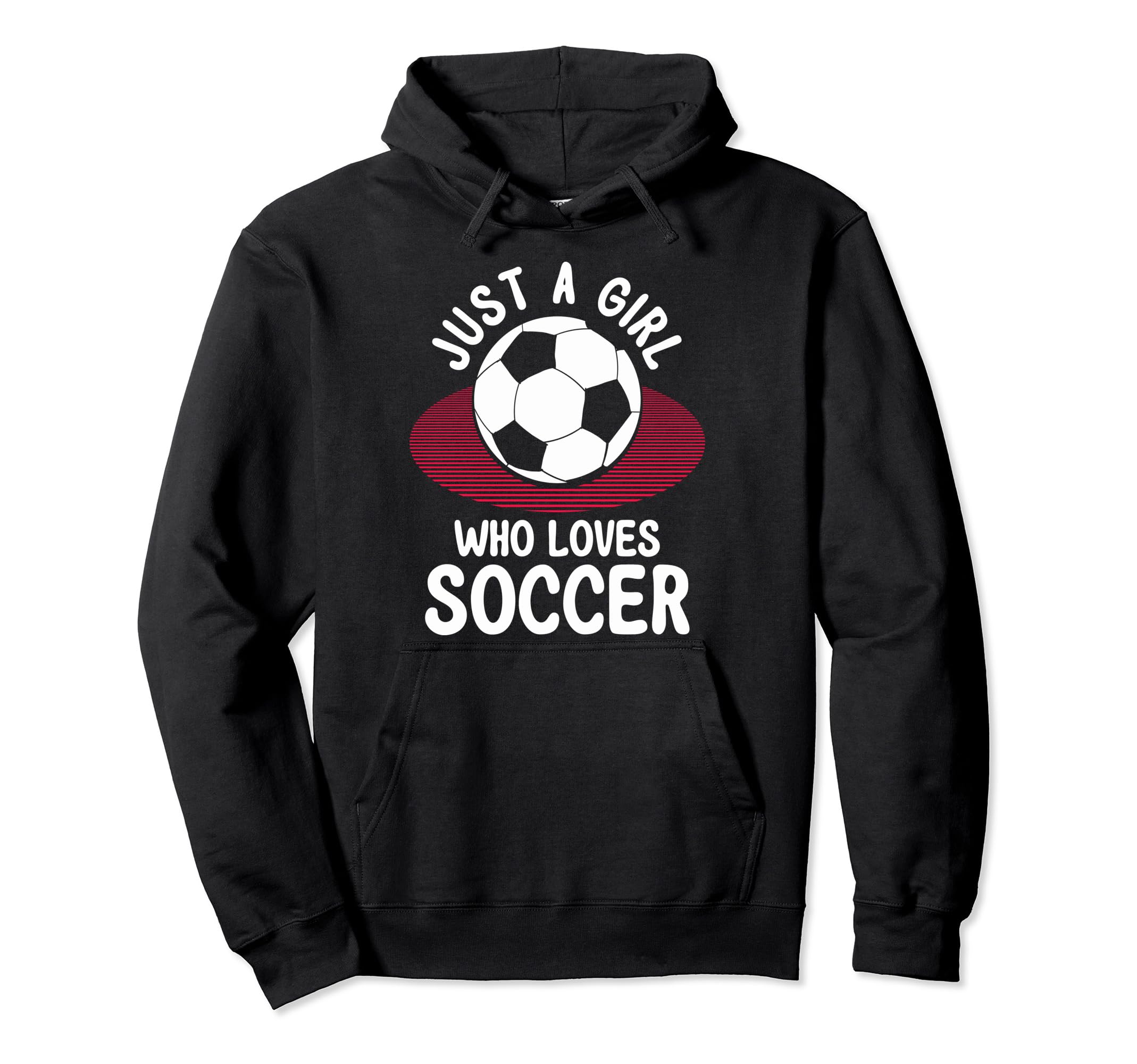 Just Who Loves Soccer Soccer Teams Soccer Hoodie - Trendy Graphic Unisex