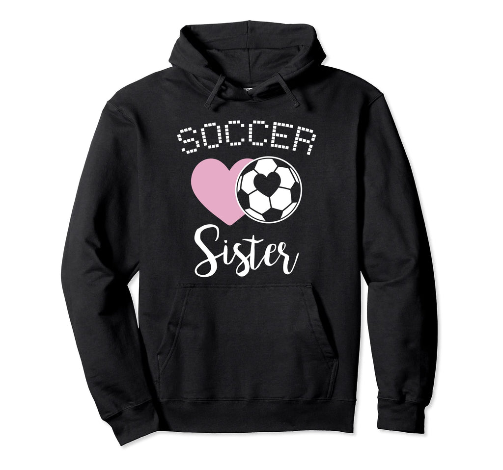 Soccer Sister Love Heart Sibling Family Hoodie - Streetwear Style Men Women