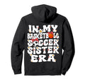 My Basketball Soccer Sister Era Soccer Hoodie - Minimalist Print Unisex