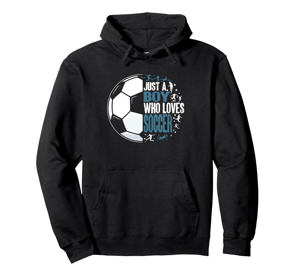 Funny Just Who Loves Soccer Hoodie - Fun Novelty Design Men Women