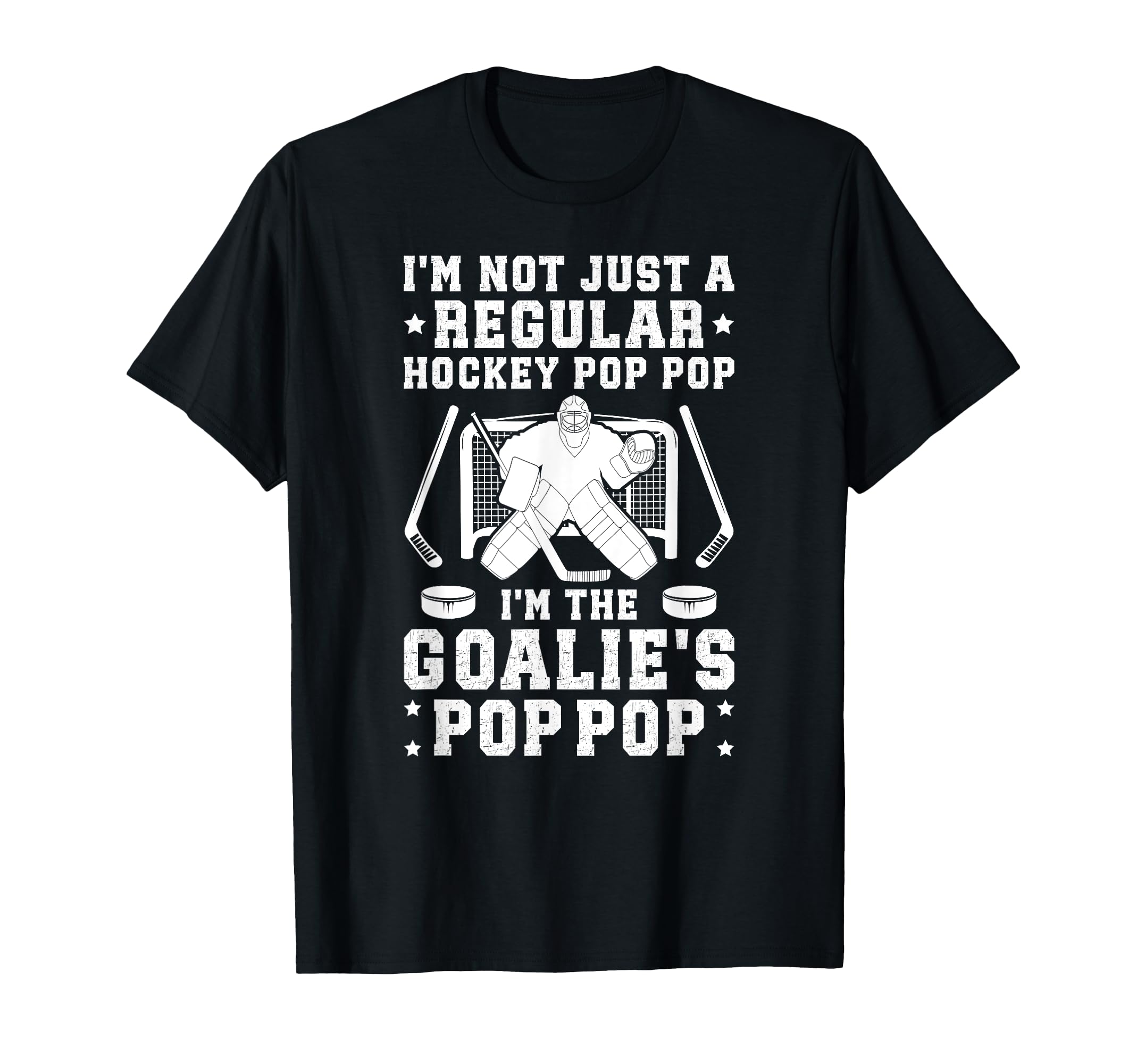 Im Hockey Goalie Pop Pop Ice T-Shirt - Fun Novelty Design for Adults