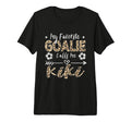 My Favorite Goalie Calls Me Kiki T-Shirt - Minimalist Print for Adults