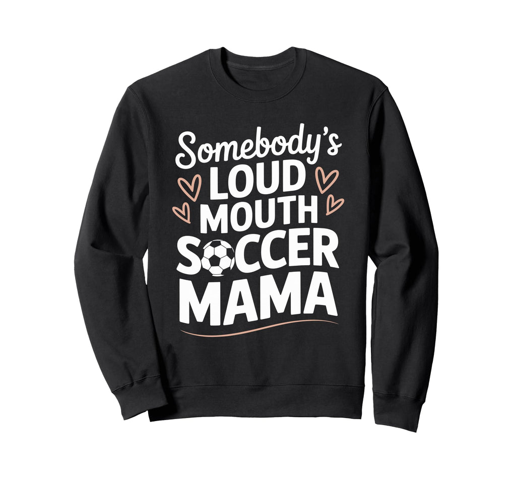 Soccer Game Player Somebodys Sweatshirt - Casual Everyday Wear for Adults