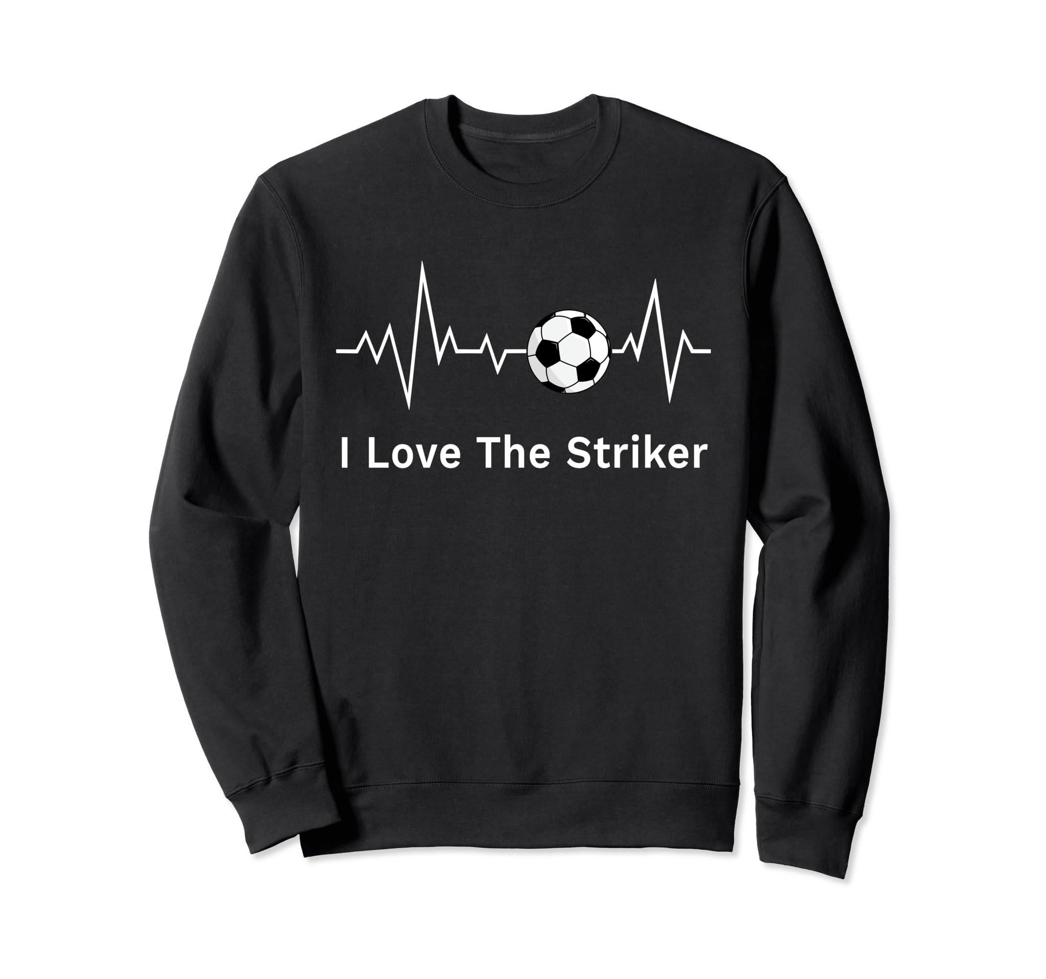 Soccer Mothers I Love Striker Sweatshirt - Casual Everyday Wear Unisex