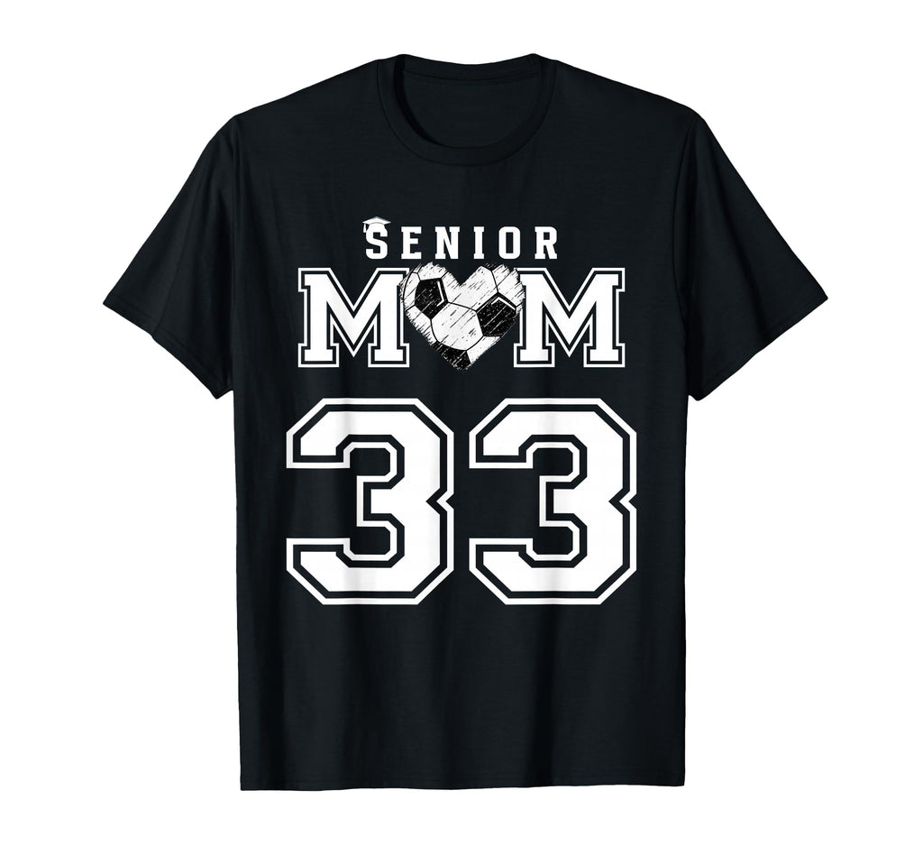 Proud Senior Soccer Mom Custom T-Shirt - Aesthetic Graphic Men Women