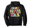 My Soccer Step Dad Era Game Day Groovy Hoodie - Streetwear Style Unisex