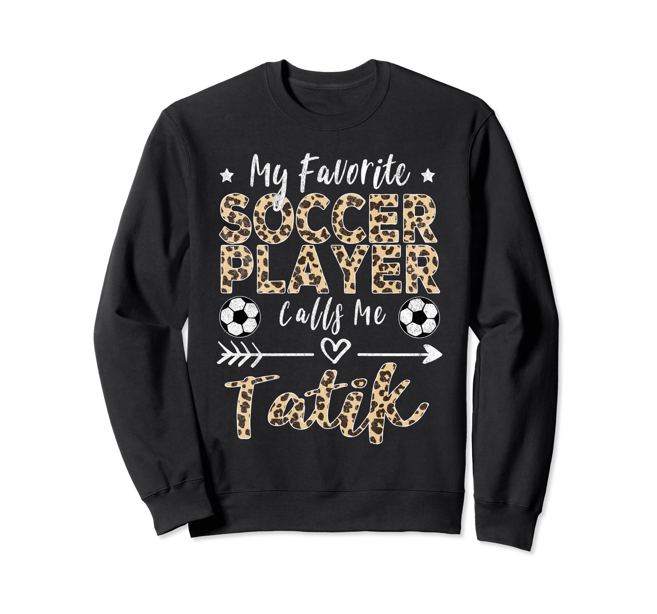 My Favorite Soccer Player Sweatshirt - Casual Everyday Wear Men Women