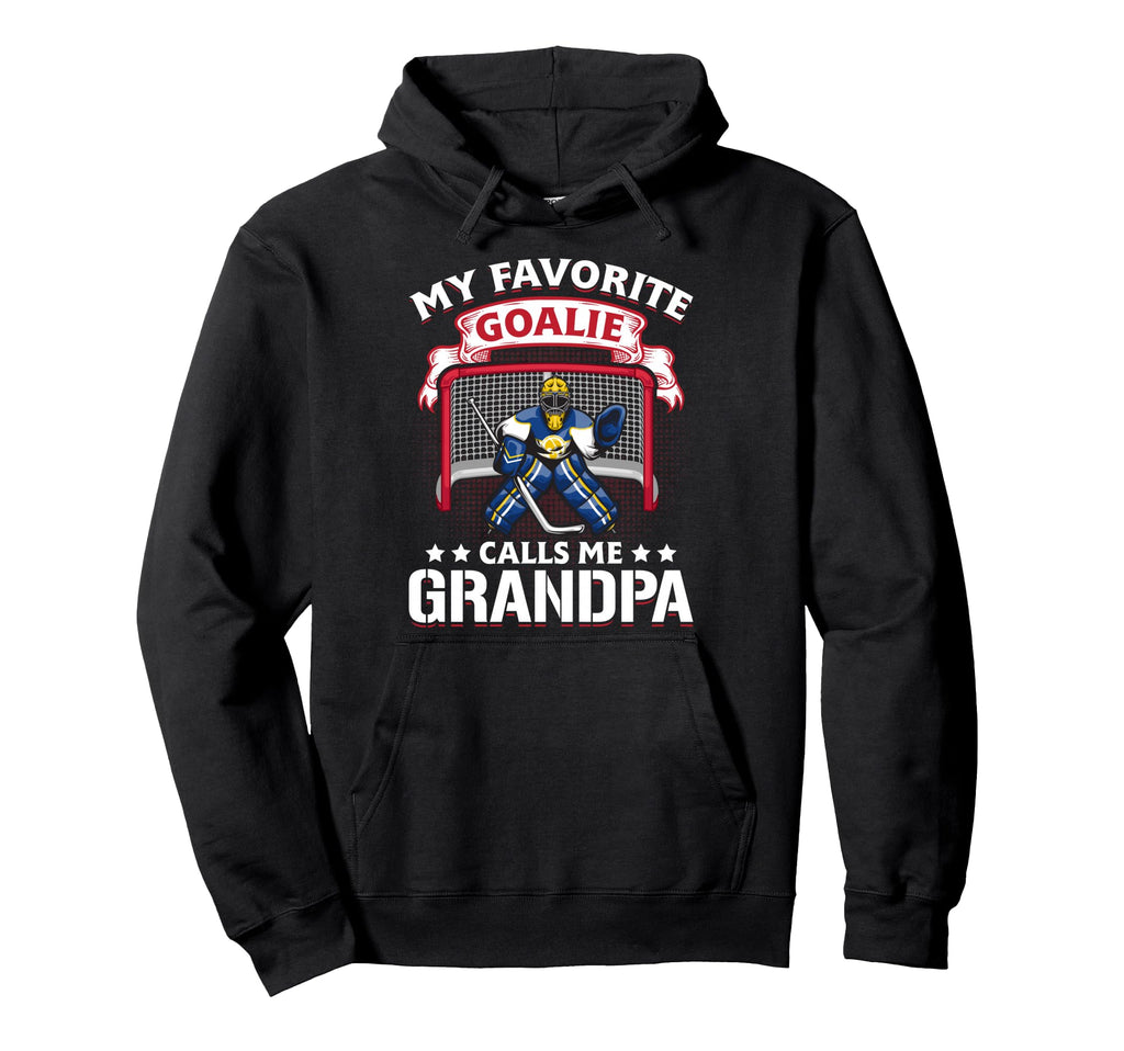 My Favorite Goalie Calls Me Grandpa Hoodie - Unique Graphic for Adults