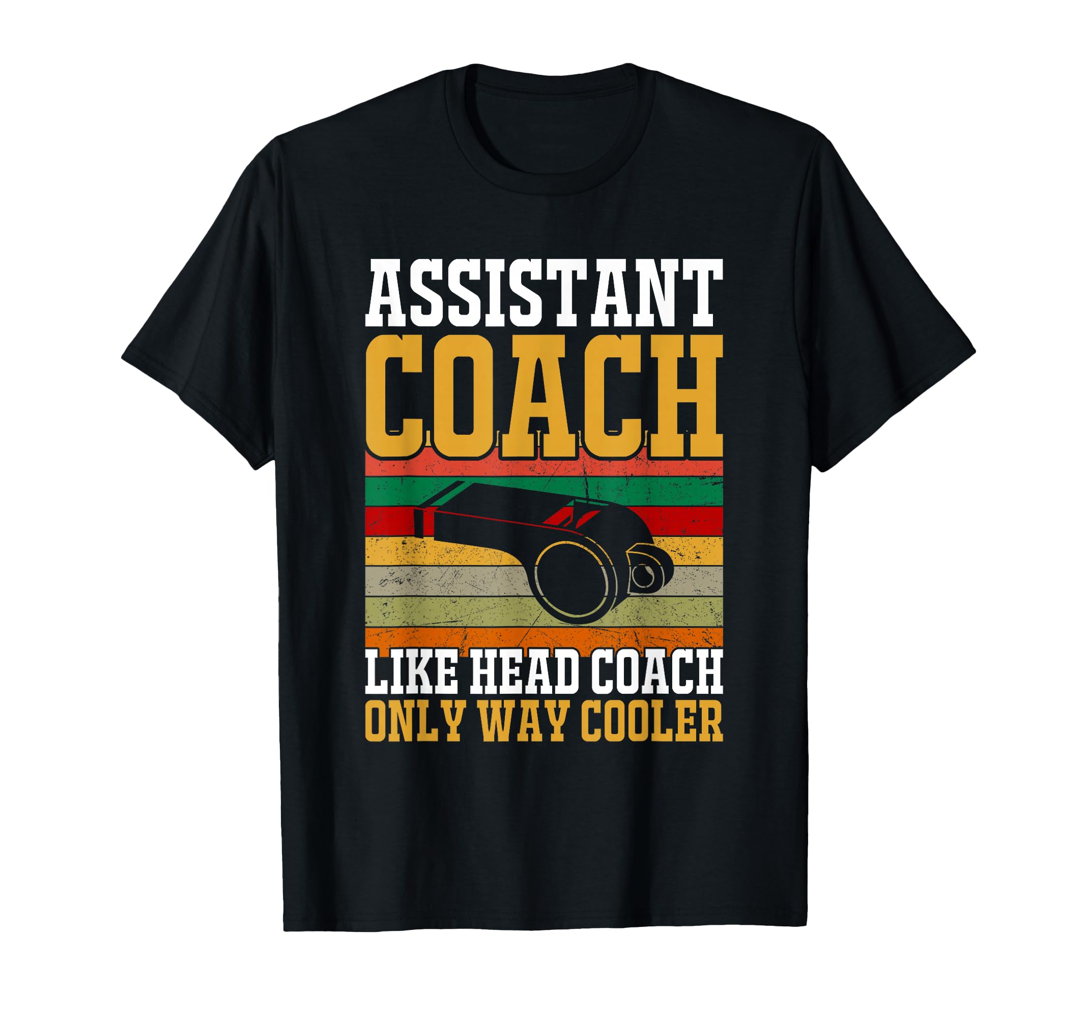 Assistant Coach Like Head Coach Only T-Shirt - Custom Art Print for Adults