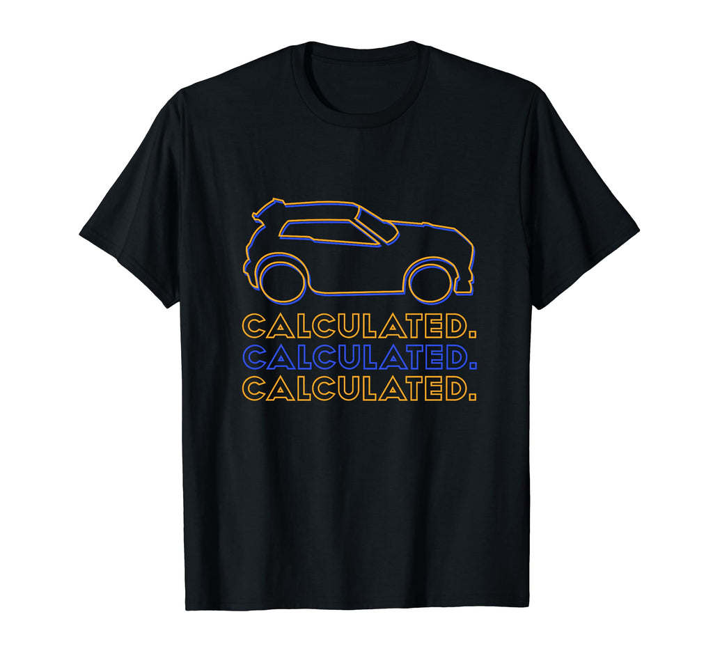 Calculated Rocket Racer Car Soccer Rc T-Shirt - Novelty Apparel Men Women