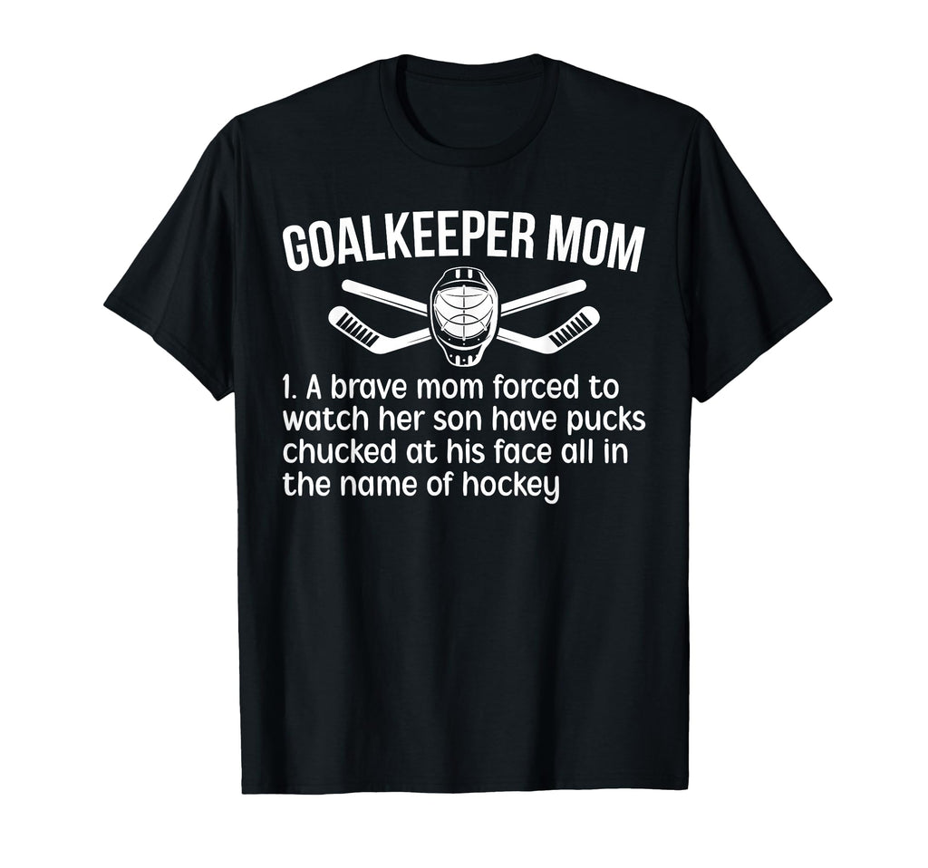 Hockey Goalkeeper Mom Hockey Keeper T-Shirt - Novelty Apparel Men Women
