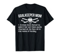 Hockey Goalkeeper Mom Hockey Keeper T-Shirt - Novelty Apparel Men Women