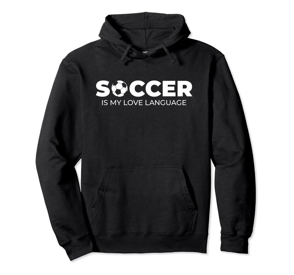 Soccer Is My Love Language Soccer Player Hoodie - Custom Art Print Unisex