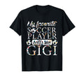 My Favorite Soccer Player Calls Me Gigi T-Shirt - Trendy Graphic Unisex
