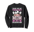 Funny Im Not Just Any Soccer Mom Im Sweatshirt - Unique Graphic Men Women