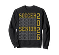 Soccer Senior Night Soccer Senior Sweatshirt - Fun Novelty Design Unisex