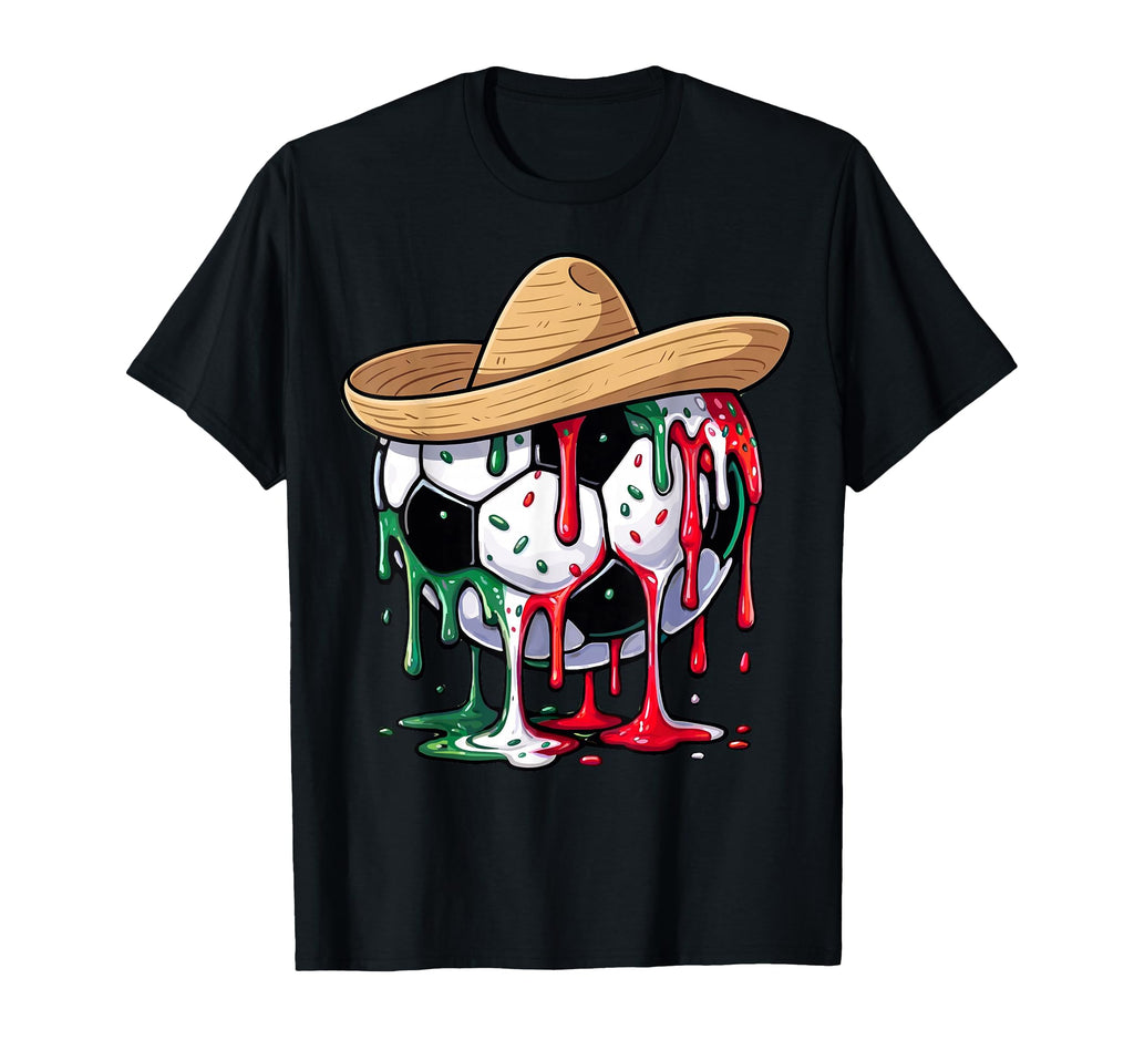 Mexican Soccer Fan Sombrero Drip T-Shirt - Casual Everyday Wear Unisex