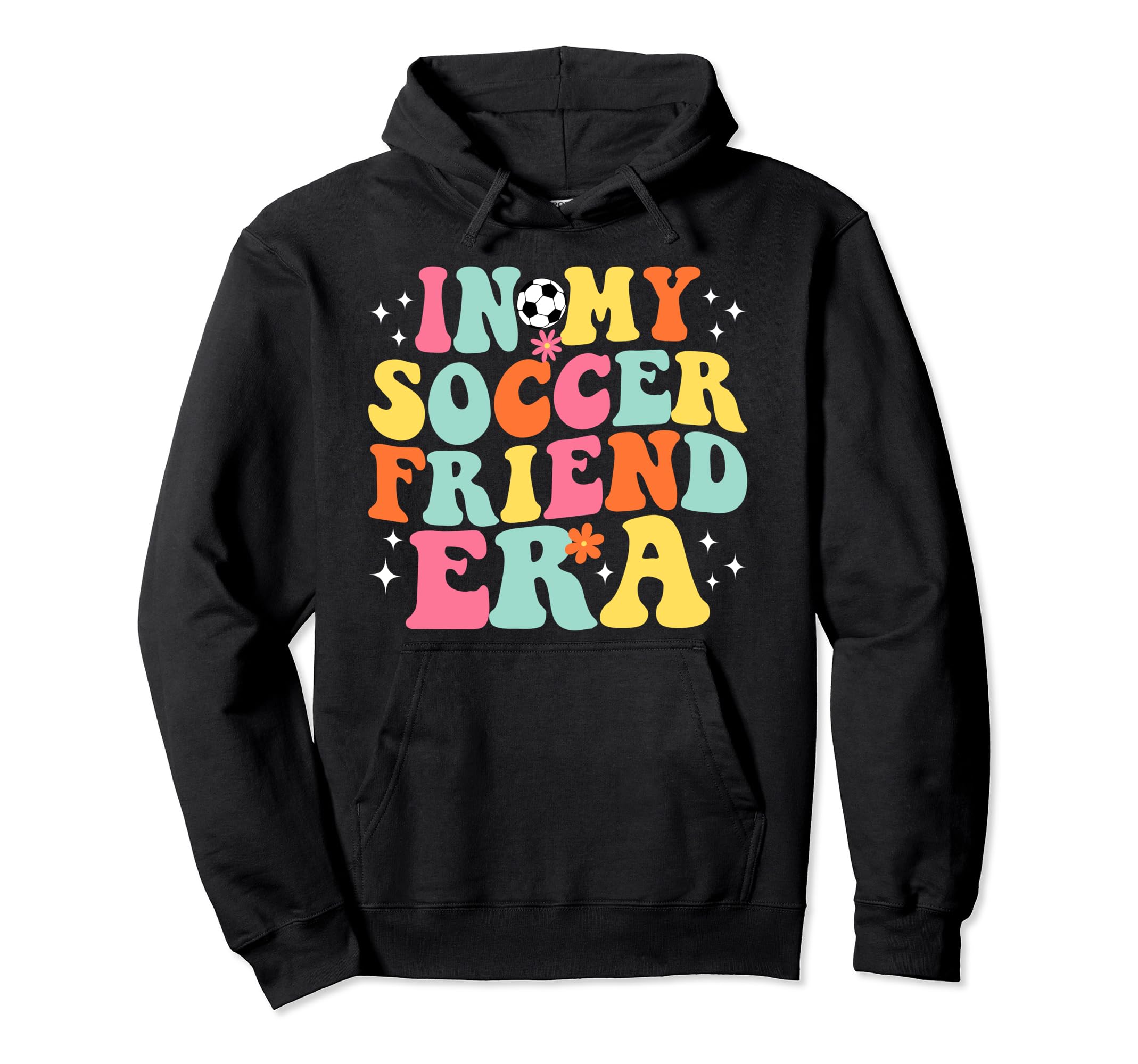 My Soccer Friend Era Game Day Groovy Hoodie - Graphic Print Men Women