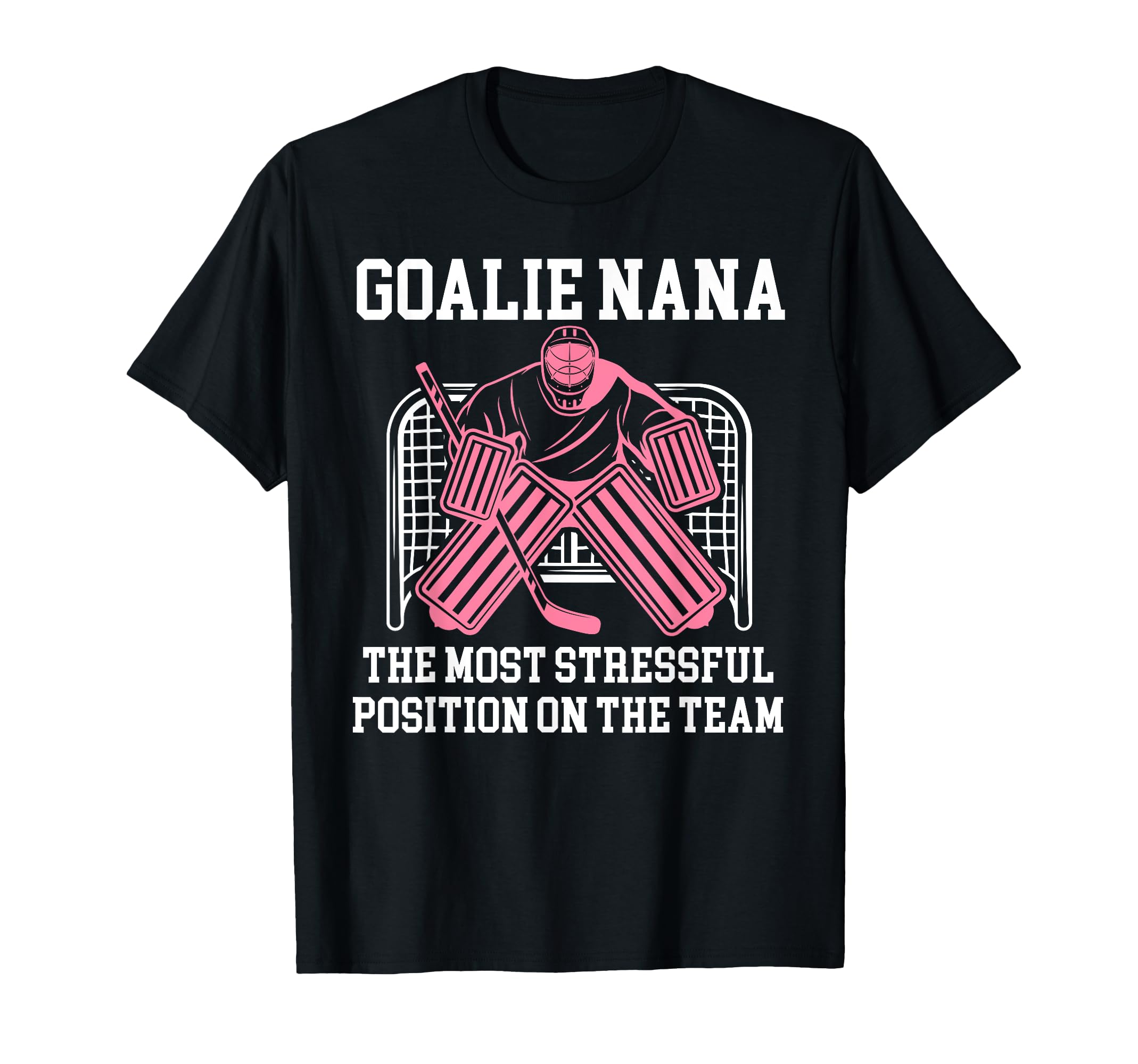 Funny Hockey Goalie Nana Hockey Keeper T-Shirt - Trendy Graphic Men Women