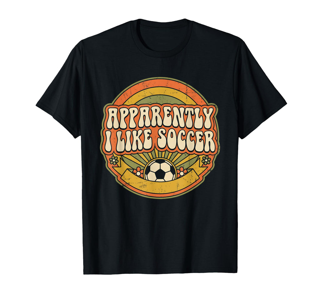 Apparently I Like Soccer Game Day T-Shirt - Streetwear Style Men Women
