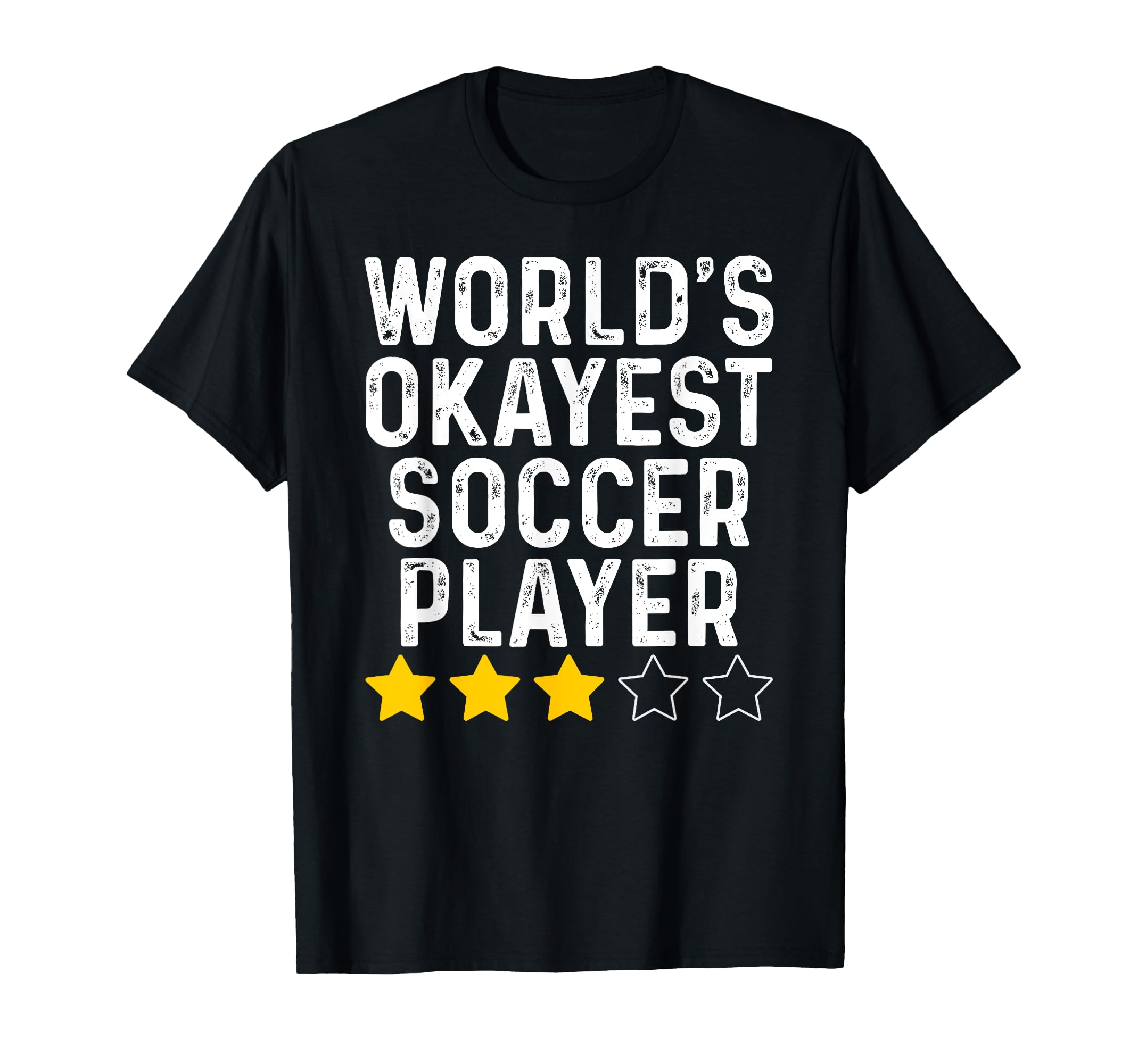 Worlds Okayest Soccer Player Funny Soccer T-Shirt - Minimalist Print Unisex