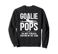 Soccer Goalie Pops Definition Soccer Sweatshirt - Unique Graphic Men Women