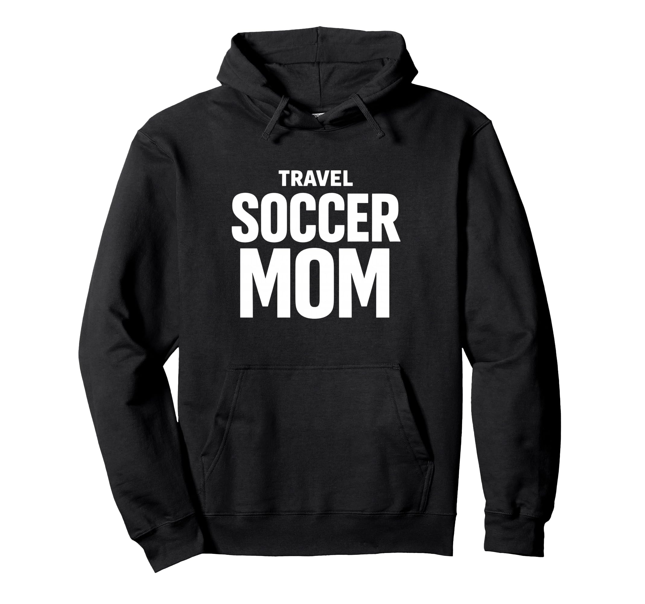 Travel Soccer Mom Team Support Tournament Hoodie - Trendy Graphic Men Women