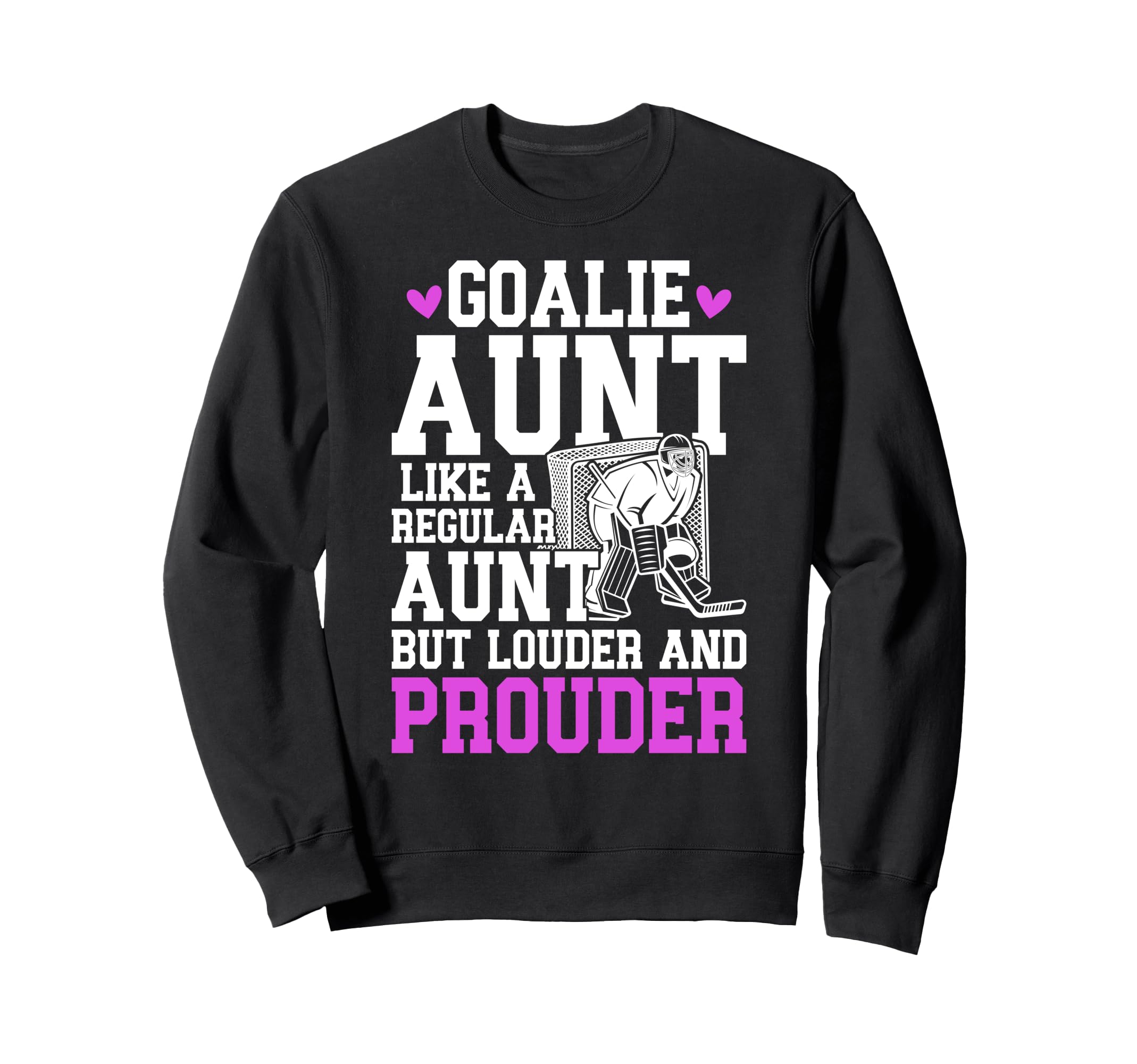 Hockey Goalie Aunt Definition Hockey Sweatshirt - Graphic Print Unisex