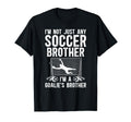 Im Soccer Goalie Brother Soccer Keeper T-Shirt - Trendy Graphic Men Women