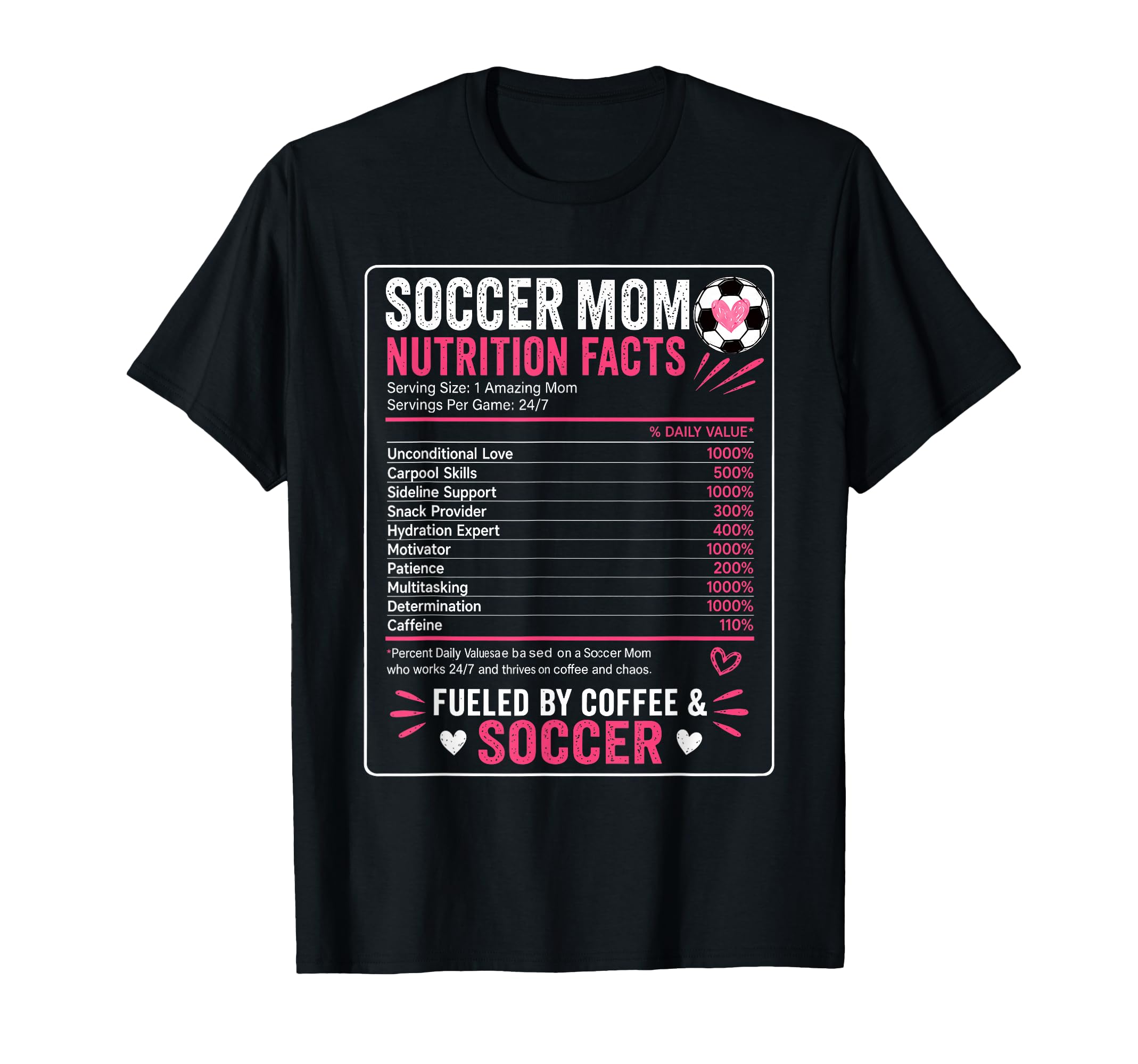 Funny Soccer Mom Nutrition Facts T-Shirt - Fun Novelty Design for Adults