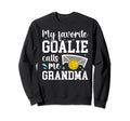 Water Polo Goalie Grandma Water Sweatshirt - Casual Everyday Wear Unisex