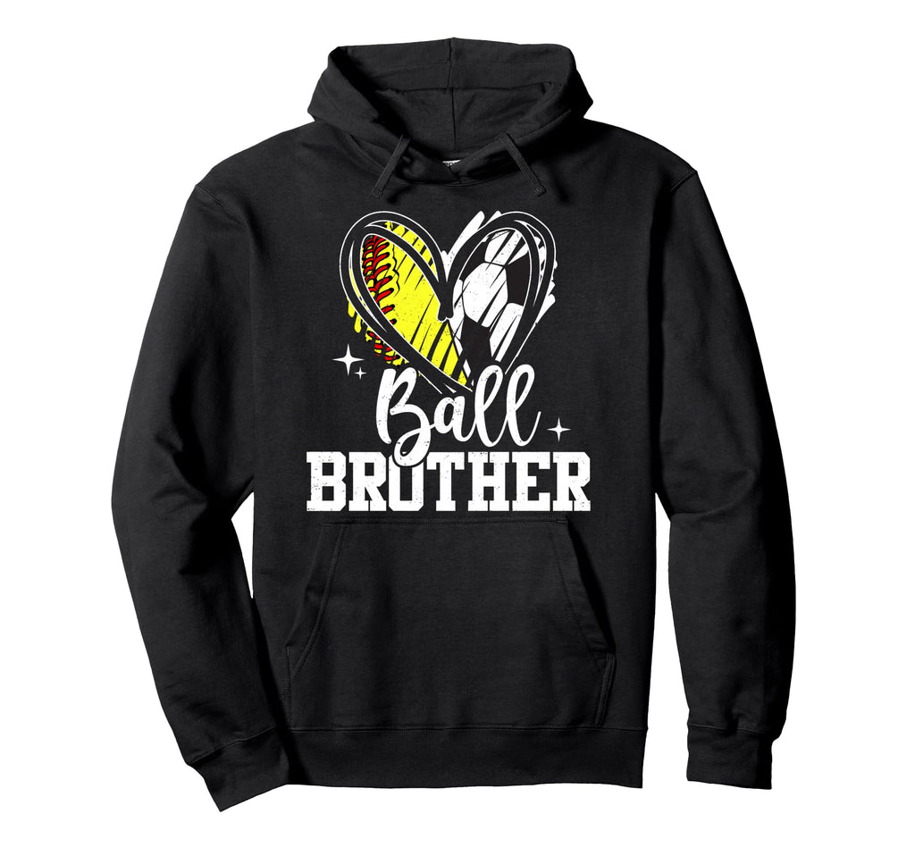 Ball Brother Softball Soccer Ball Hoodie - Casual Everyday Wear Men Women