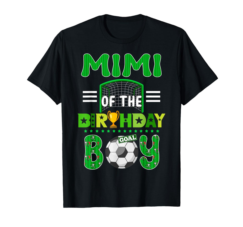 Mimi Birthday Soccer Goal Family Celebration T-Shirt - Graphic Print Unisex