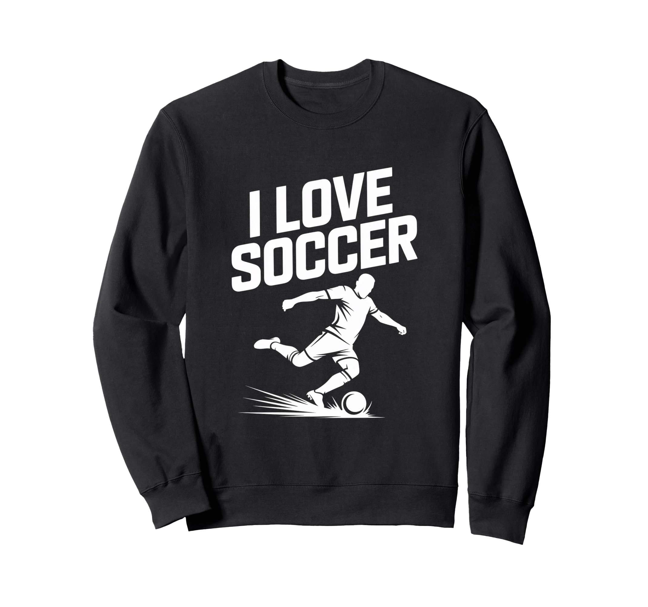 I Love Soccer Football Fans Sweatshirt - Casual Everyday Wear for Adults