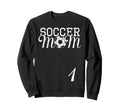 Soccer Mom Jersey Number 1 Favorite Sweatshirt - Unique Graphic Unisex