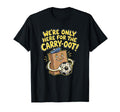 Were Only Here Carry Oot Soccer Bag T-Shirt - Streetwear Style Unisex