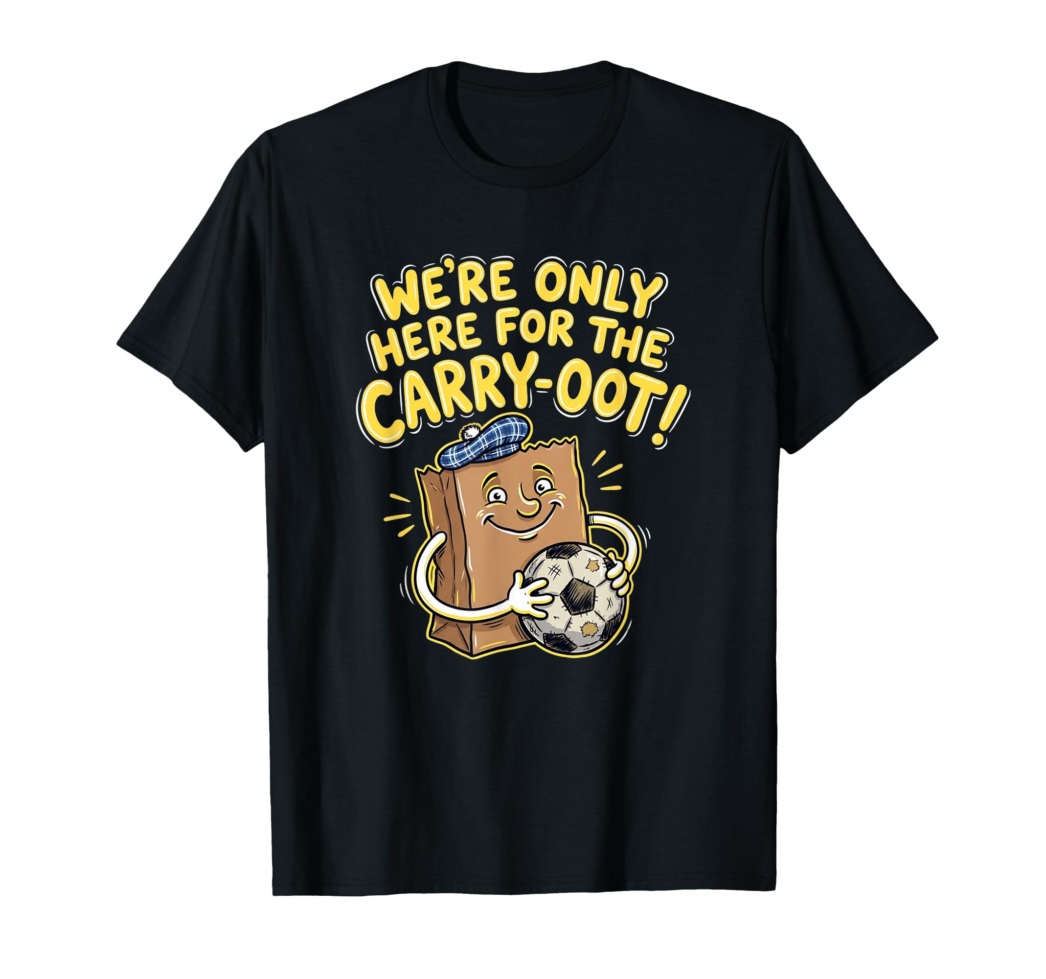 Were Only Here Carry Oot Soccer Bag T-Shirt - Streetwear Style Unisex